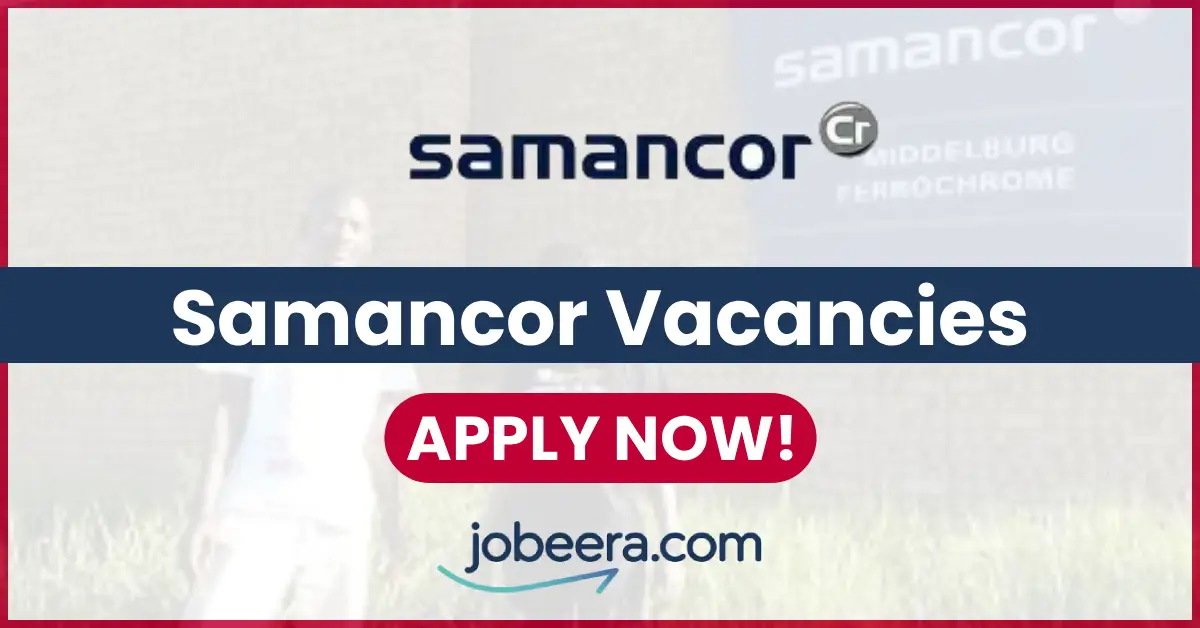 Samancor Vacancies